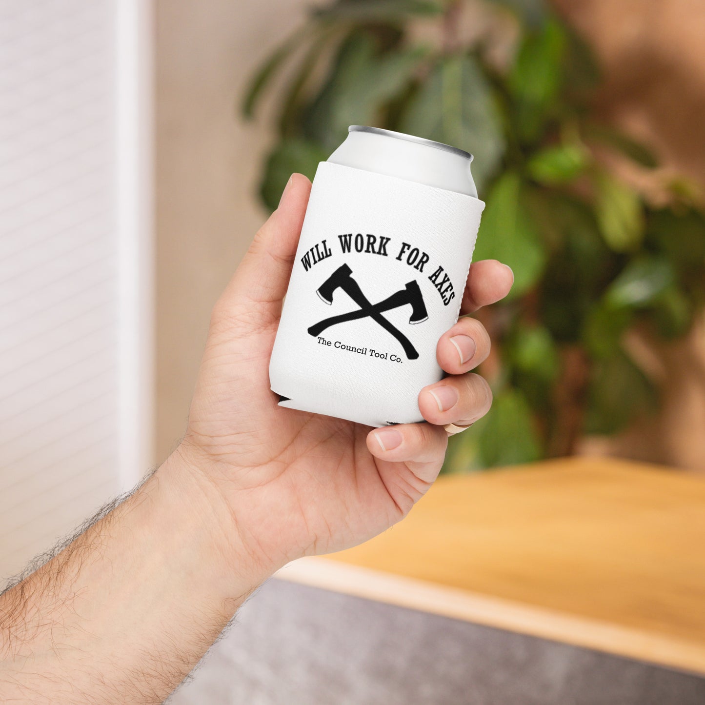 "Will Work for Axes" Can cooler