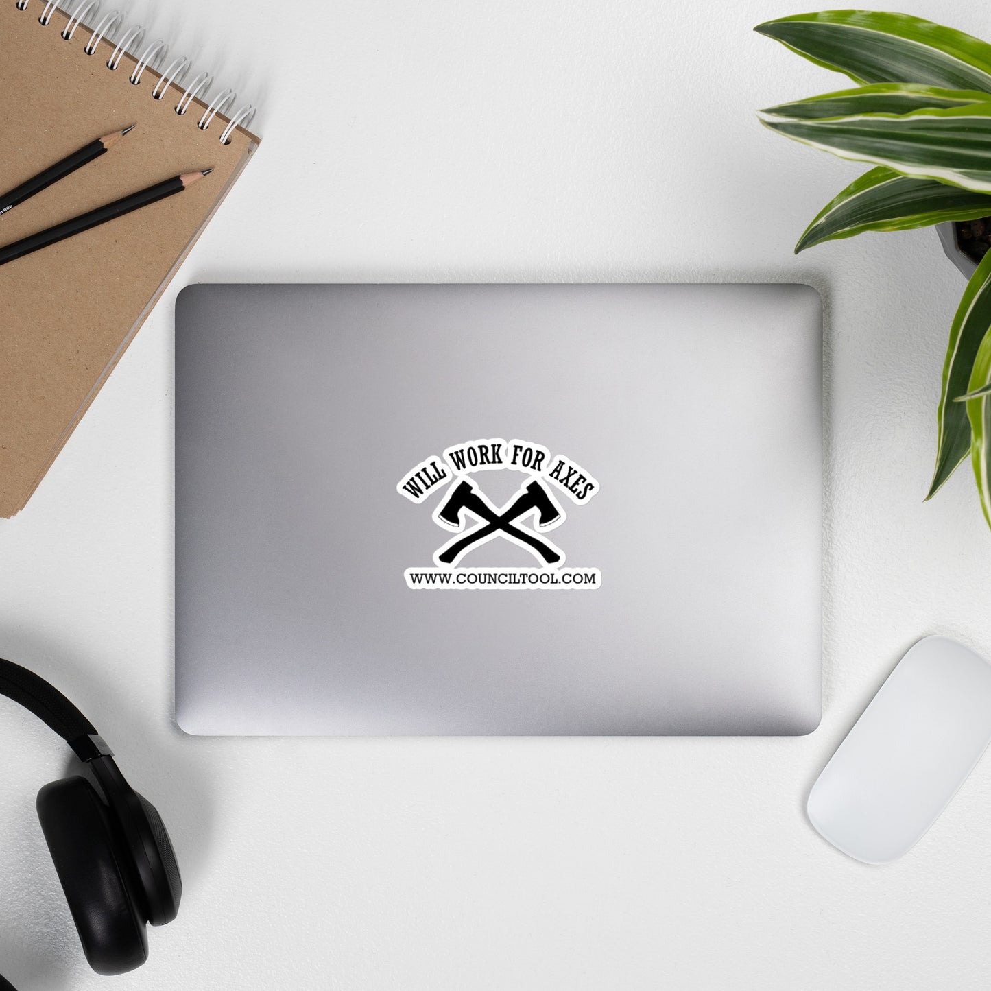 "Will Work for Axes" Bubble-free sticker
